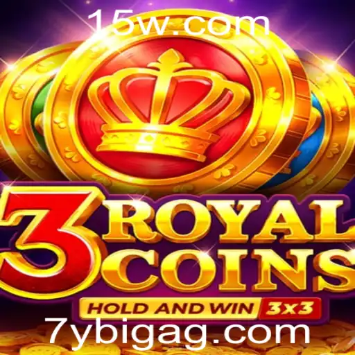 Descubra o Mundo de '3royalcoins' com a estratégia '7ybigbet'