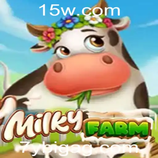 7ybigbet | Descubra o Fascinante Universo de MilkyFarm: Aventuras e Regras