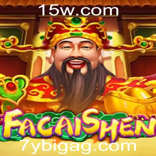 Descubra o Fascinante Mundo de FaCaiShen no 7ybigbet