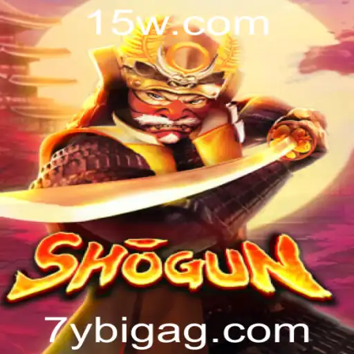 7ybigbet | Descubra o Jogo Shogun: Estratégia e Conquista